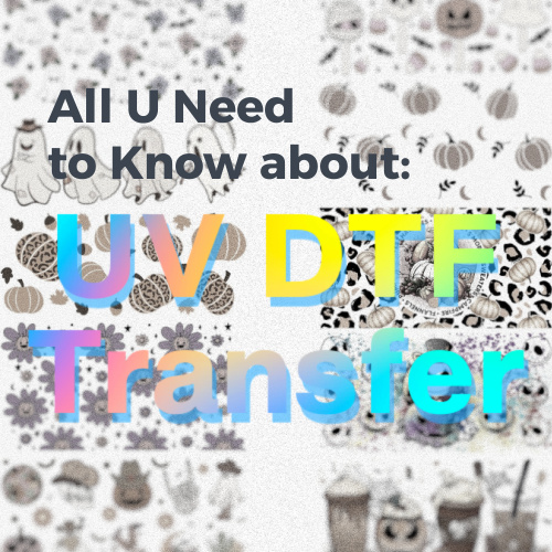Why Are UV DTF Cup Wraps So Popular?How to Make Custom UV DTF Stickers