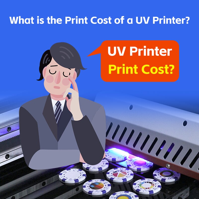 What is the Print Cost of a UV Printer?